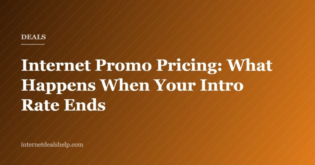 Cover graphic for the Internet Deals Help guide explaining internet promotional pricing and what happens when the introductory rate ends