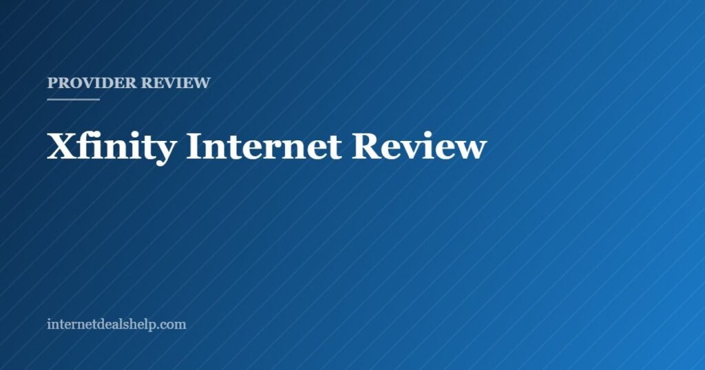Illustrated cover graphic for the Internet Deals Help review of Xfinity home internet service